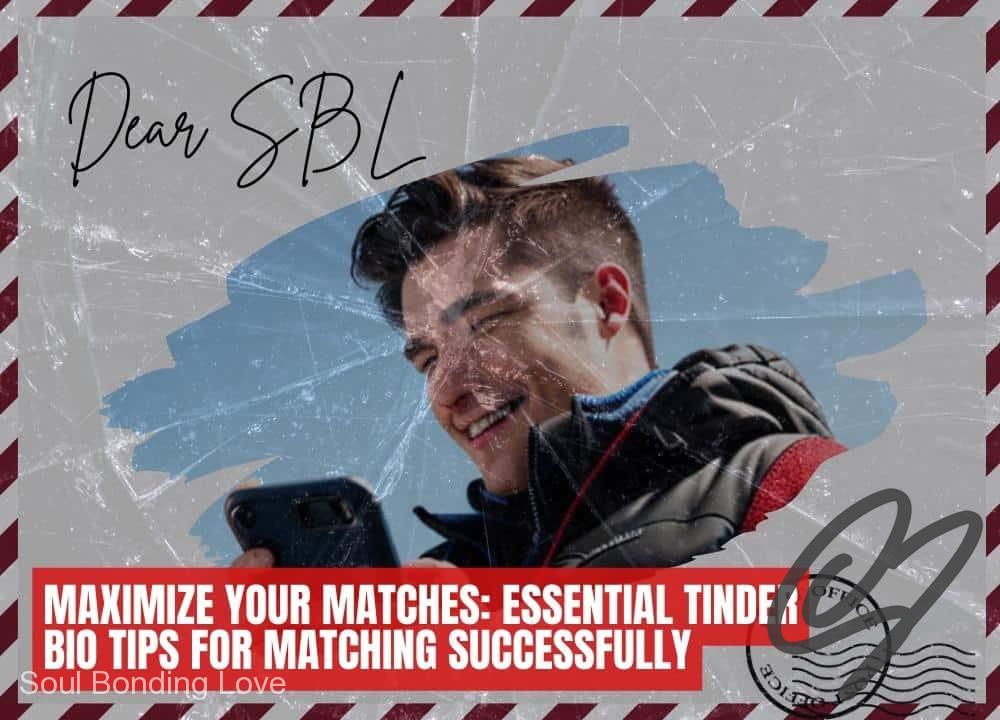 Maximize Your Matches: Essential Tinder Bio Tips for Matching Successfully